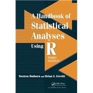 A Handbook of Statistical Analyses using R