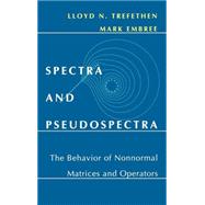 Spectra And Pseudospectra