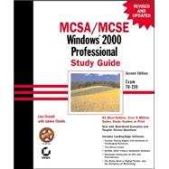 MCSA/MCSE: Windows 2000 Professional Study Guide : Exam 70-210