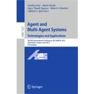 Agent and Multi-agent Systems Technologies and Applications