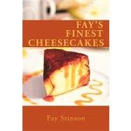 Fay's Finest Cheesecakes