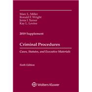 Criminal Procedures, Cases, Statutes, and Executive Materials