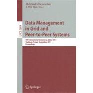 Data Management in Grid and Peer-to-Peer Systems : 4th International Conference, Globe 2011, Toulouse, France, September 1-2, 2011, Proceedings