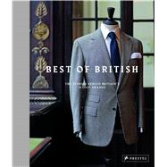 Best of British The Stories Behind Britain's Iconic Brands