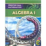 Prentice Hall Math Algebra 1 Student Edition