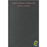 Early Korean Literature : Selections and Introductions