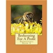 Beekeeping for a Profit