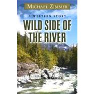 Wild Side of the River