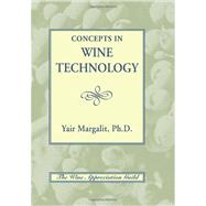 Concepts in Wine Technology