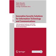 Innovative Security Solutions for Information Technology and Communications