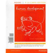Human Development A Cultural Approach, Books a la Carte Edition