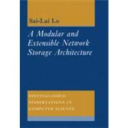 A Modular and Extensible Network Storage Architecture