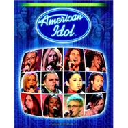 American Idol Season 4 : The Official Collector's Guide