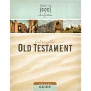 Meeting God in Scripture : Entering the Old Testament
