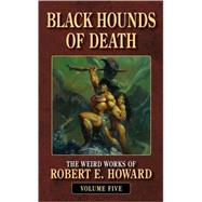 Black Hounds Of Death