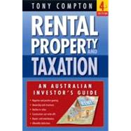 Rental Property and Taxation : An Australian Investor's Guide