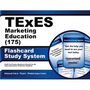 Texes 175 Marketing Education 8-12 Exam Flashcard Study System