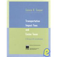 Transportation Impact Fees and Excise Taxes