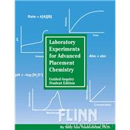 Laboratory Experiments for Advanced Placement Chemistry, Guided-Inquiry, Student Edition (Item # AP7707)