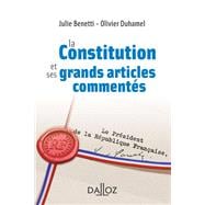 La Constitution et ses grands articles commentés