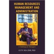HUMAN RESOURCES MANAGEMENT AND ADMINISTRATION