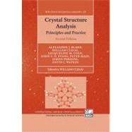 Crystal Structure Analysis Principles and Practice