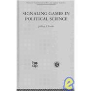 Signalling Games in Political Science