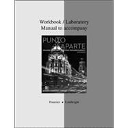 Workbook/Laboratory Manual to accompany Punto y aparte