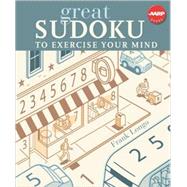 Great Sudoku to Exercise Your Mind