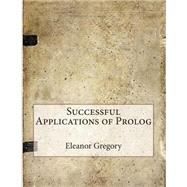 Successful Applications of Prolog