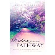 Psalms from the Pathway
