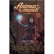 Animus Mundi Tales of the Spirit of Place