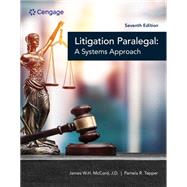 MindTap for McCord/Tepper’s The Litigation Paralegal: A Systems Approach, 1 term Instant Access