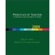 Principles of Taxation for Business and Investment Planning, 2009 Edition