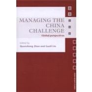 Managing the China Challenge: Global Perspectives