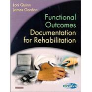 Functional Outcomes Documentation for Rehabilitation