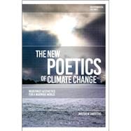 The New Poetics of Climate Change
