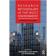 Research Methodology in the Built Environment: A Selection of Case Studies