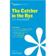 The Catcher in the Rye SparkNotes Literature Guide