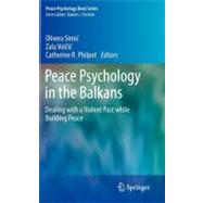 Peace Psychology in the Balkans