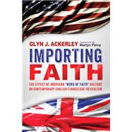 Importing Faith