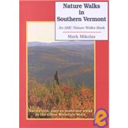 Nature Walks in Southern Vermont