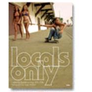 Locals Only