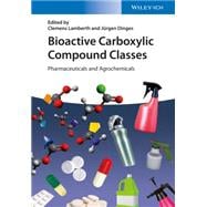 Bioactive Carboxylic Compound Classes Pharmaceuticals and Agrochemicals