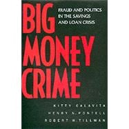 Big Money Crime