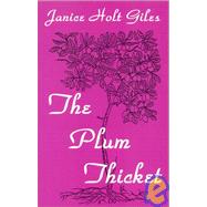 The Plum Thicket