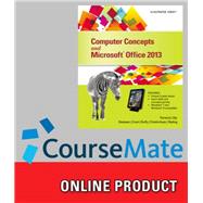 CourseMate for Parsons/Oja/Beskeen/Cram/Duffy/Friedrichsen/Reding's Computer Concepts and Microsoft Office 2013: Illustrated, 1st Edition, [Instant Access], 1 term (6 months)