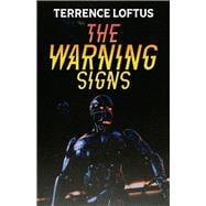 The Warning Signs