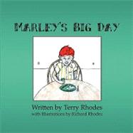 Marley's Big Day