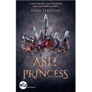 Ash Princess - tome 1